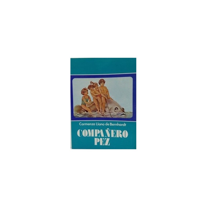 COMPAÑERO PEZ - LLANO DE BERNHARDT, CARMENZA